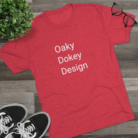 Oaky Dokey Design Word Shirt