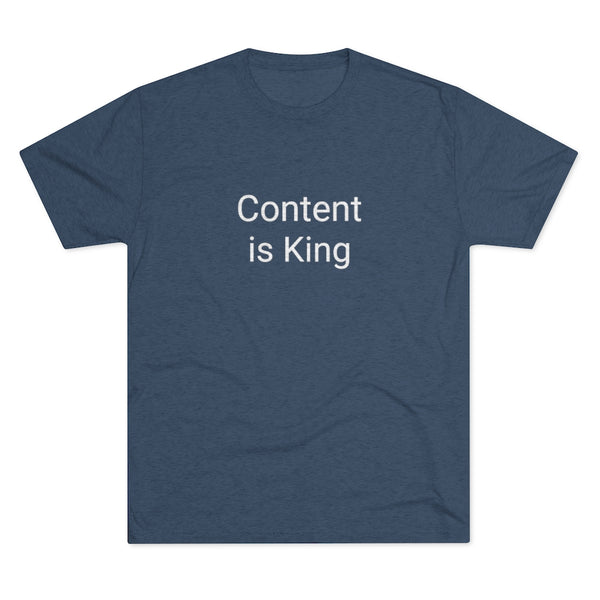 Content is King Word Shirt