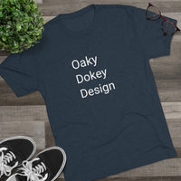 Oaky Dokey Design Word Shirt