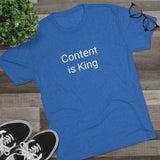 Content is King Word Shirt