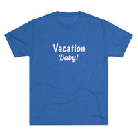 Vacation Baby Word Shirt