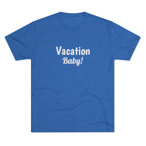 Vacation Baby Word Shirt