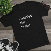 Zombies Eat Brains Word Shirt