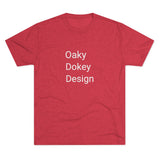 Oaky Dokey Design Word Shirt