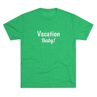 Vacation Baby Word Shirt