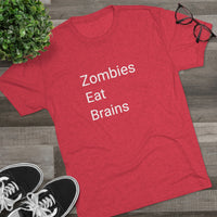 Zombies Eat Brains Word Shirt