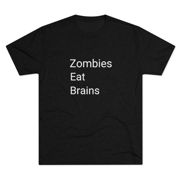 Zombies Eat Brains Word Shirt