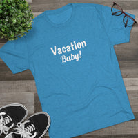 Vacation Baby Word Shirt