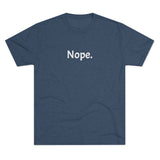 Nope Word Shirt