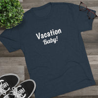 Vacation Baby Word Shirt