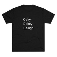 Oaky Dokey Design Word Shirt