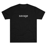 Savage Word Shirt