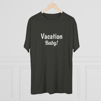 Vacation Baby Word Shirt