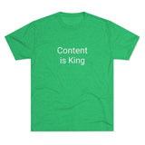 Content is King Word Shirt