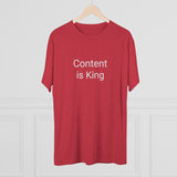 Content is King Word Shirt