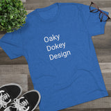 Oaky Dokey Design Word Shirt